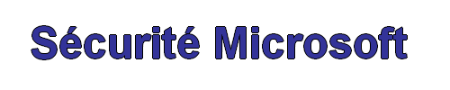 Microsoft Secure Microsoft Securité